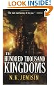 The Hundred Thousand Kingdoms (The Inheritance Trilogy)