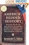 America's Hidden History: Untold Tales of the First Pilgrims, Fighting Women, and Forgotten Founders Who Shaped a Nation