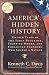 Books : America's Hidden History: Untold Tales of the First Pilgrims, Fighting Women, and Forgotten Founders Who Shaped a Nation