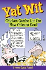 Yat Wit: Chicken Gumbo for the New Orleans Soul