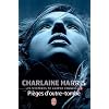 Les myst�res de Harper Connelly, Tome 2 : Pi�ges d'outre-tombe