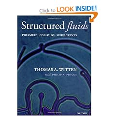Structured Fluids: Polymers, Colloids, Surfactants