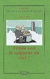 Vendu soit le seigneur du ciel ! : Une enqu�te du commissaire Wang