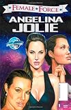 Female Force: Angelina Jolie