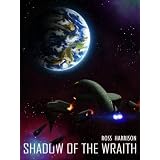 Shadow of the Wraith (NEXUS) ~ Ross Harrison