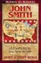 John Smith: A Foothold in the New World (Heroes of History)