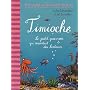 Timioche, Le petit poisson qui racontait des histoires