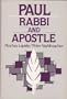 Paul: Rabbi and Apostle
