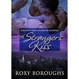 A Stranger's Kiss (Passionate Strangers)