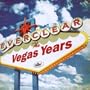 The Vegas Years