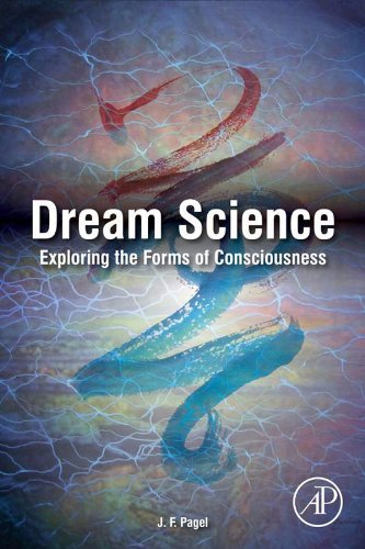 Dream Science: Exploring the Forms of Consciousness