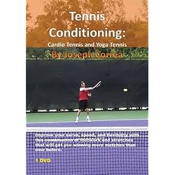 Tennis Conditioning: Cardio Tennis and Yoga Tennis