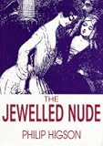 The jewelled nude : a play about Baudelaire and Queen Pomaré