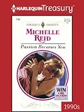 Passion Becomes You (Harlequin Presents, No 1752)