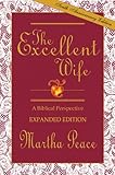 The Excellent Wife: A Biblical Perspective