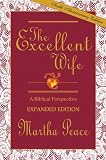 The Excellent Wife: A Biblical Perspective
