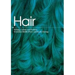 Hair: Styling Culture and Fashion