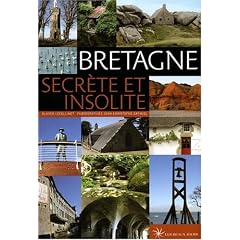 Bretagne Secr�te et Insolite