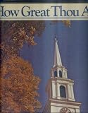  - How Great Thou Art