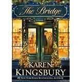 The Bridge: A Novel