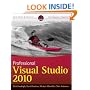 Professional Visual Studio 2010 (Wrox Programmer to Programmer)