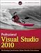 Professional Visual Studio 2010 Wrox Programmer to Programmer