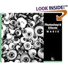 Click here to buy Photoshop 6 Effects Magic by  Sherry London and Rhoda Grossman.