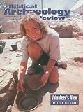 Biblical Archaeology Review (1998 Full Year: 6 Issues) Qumram; Banias; Byzantine Jerusalem; Samaritan or Jewish?; Herods Temple Relic; the Face of Canaan, Life and Death in Deir El-balah; New Questions About Masada (Vol. 24, Numbers 1, 2, 3, 4, 5 and 6)