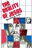 Reality of Jesus: An Essay on Christology