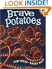 Brave Potatoes (Reading Railroad Books)