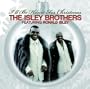 The Isley Brothers Featuring Ronald Isley: I'll Be Home For Christmas