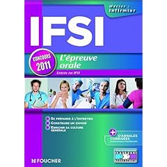 IFSI Epreuve orale - Entr�e en IFSI �dition 2011