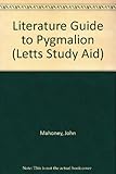 Pygmalion : George Bernard Shaw : guide