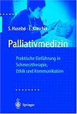 Palliativmedizin - S. Huseb&ouml;, E. Klaschik, Wilma Henkel