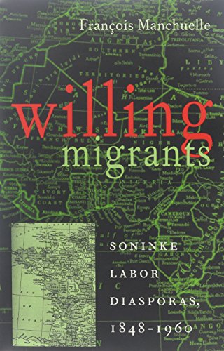willing migrants soninke labor diasporas 1848 1960 western african studies