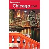 Frommer's Chicago 2011 (Frommer's Complete Guides)