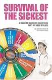Survival of the Sickest LP