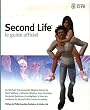 Second+Life+%3A+Le+guide+officiel