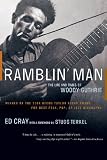 Ramblin Man: The Life and Times of Woody Guthrie
