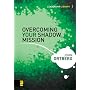 Overcoming Your Shadow Mission (Leadership Library)