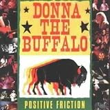 Positive Friction