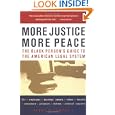 More Justice, More Peace: The Black Persons Guide To The American ...
