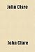 Third Party New : John Clare