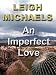An Imperfect Love