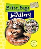 Belts, bags and jewellery