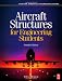 Aircraft Structures for Engineering Students, Fourth Edition (Elsevier Aerospace Engineering)