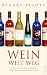 Bücher : Wein weit weg: Expeditionen von Norwegen über den Kaukasus nach China