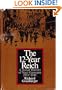 The 12-Year Reich; A Social History of Nazi Germany, 1933-1945.