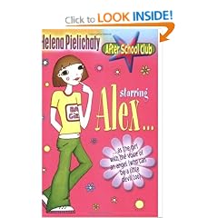 After School Club: Starring Alex...as the girl with the voice of an angel: (who can be a little devil too)