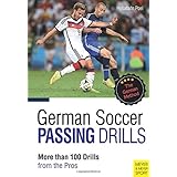 german soccer passing drills more than 100 drills from the pros